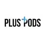 Plus Pods